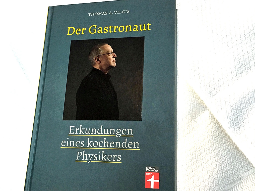 Lesen und genießen: Vilgis - der Gastronaut