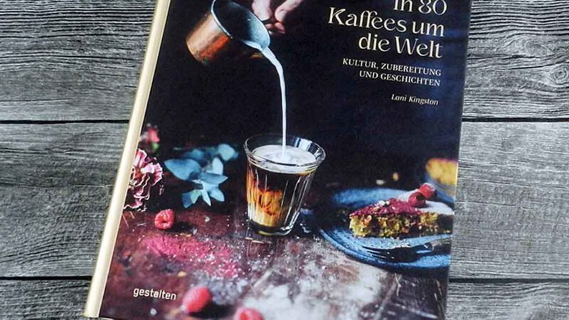 Mit Lani Kingston und Kaffee um die Welt