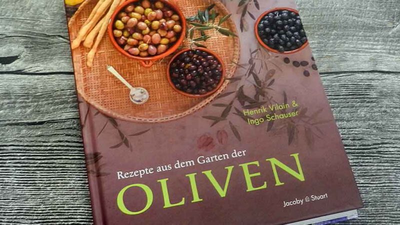Unser Buch des Monats: Rezepte aus dem Garten der Oliven