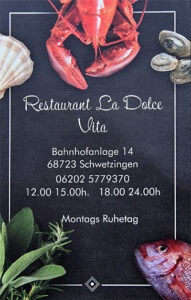 Restaurant La Dolce Vita Schwetzingen