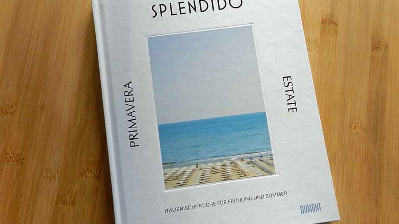 Macht gute Laune: das neue Kochbuch von Splendido.
